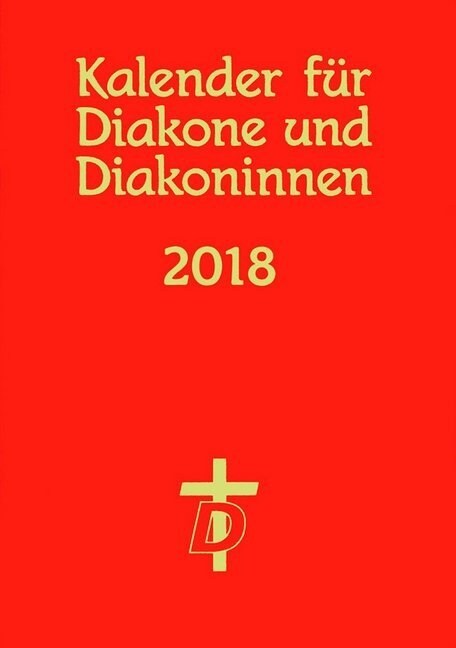 Kalender fur Diakone und Diakoninnen 2018 (Hardcover)