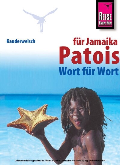 Patois fur Jamaika Wort fur Wort (Paperback)