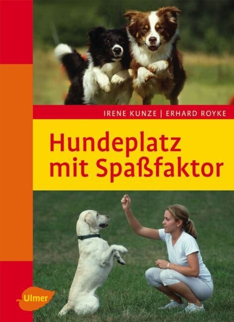 Hundeplatz mit Spaßfaktor (Hardcover)