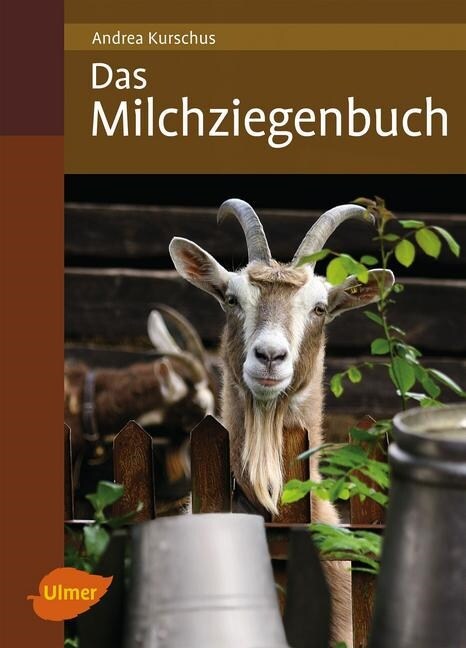 Das Milchziegenbuch (Hardcover)