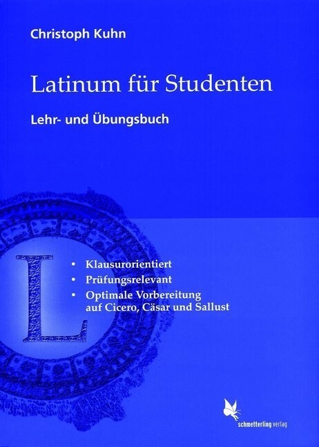 Latinum fur Studenten, Lehr- und Ubungsbuch (Paperback)