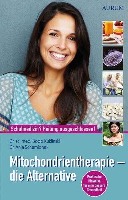 Mitochondrientherapie - die Alternative (Paperback)