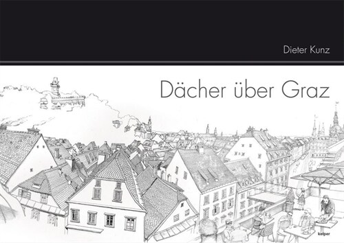 Dacher uber Graz (Hardcover)