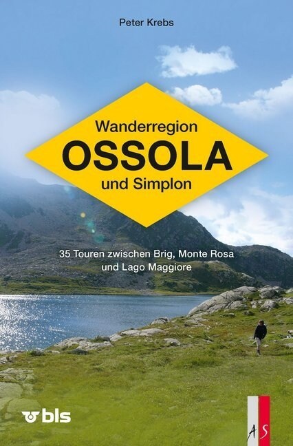 Wanderregion Ossola und Simplon (Hardcover)