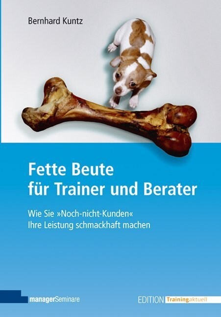 Fette Beute fur Trainer und Berater (Paperback)