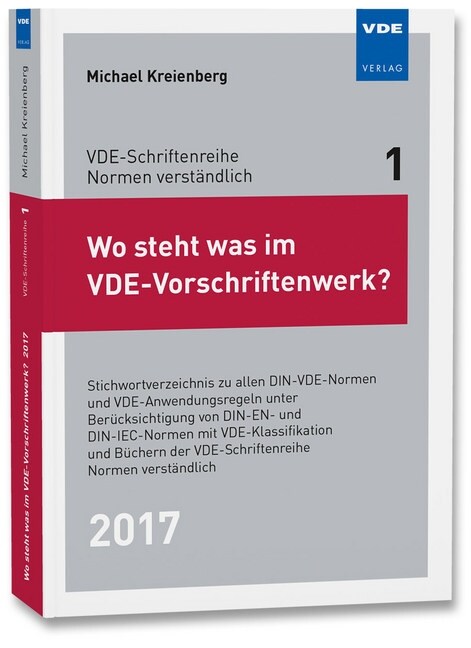Wo steht was im VDE-Vorschriftenwerk？ 2017 (Paperback)