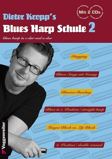 Dieter Kropps Blues Harp Schule, m. 2 Audio-CDs. Bd.2 (Sheet Music)