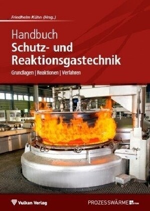 Handbuch Schutz- und Reaktionsgastechnik (Hardcover)