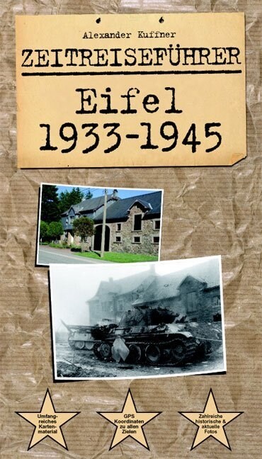 Zeitreisefuhrer Eifel 1933-1945 (Paperback)