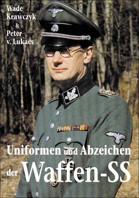 Uniformen und Abzeichen der Waffen-SS (Hardcover)