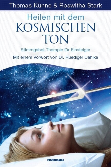 Heilen mit dem kosmischen Ton (Paperback)