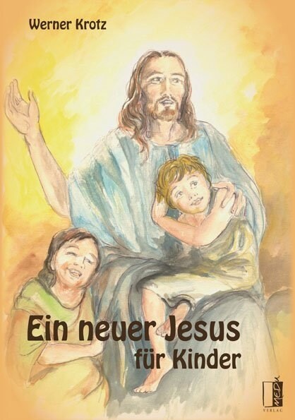 Ein neuer Jesus fur Kinder (Paperback)