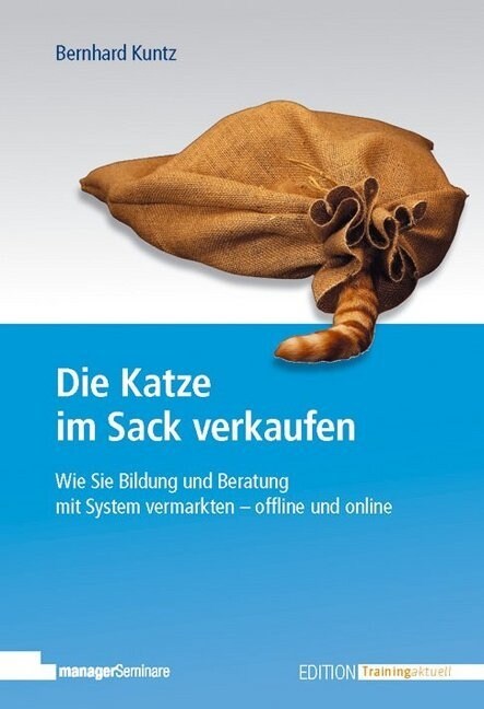 Die Katze im Sack verkaufen (Paperback)