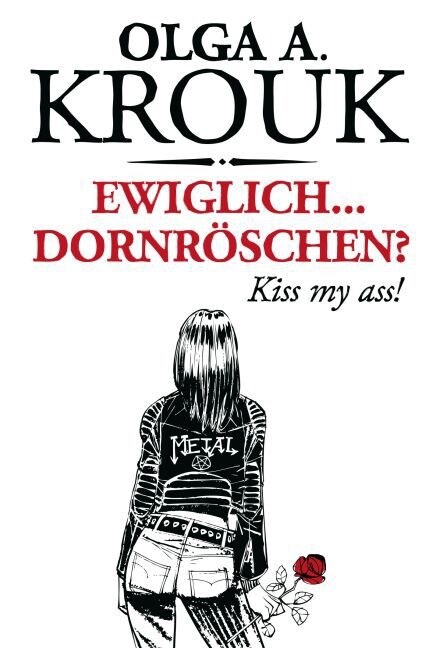 Ewiglich ... Dornroschen？ (Paperback)