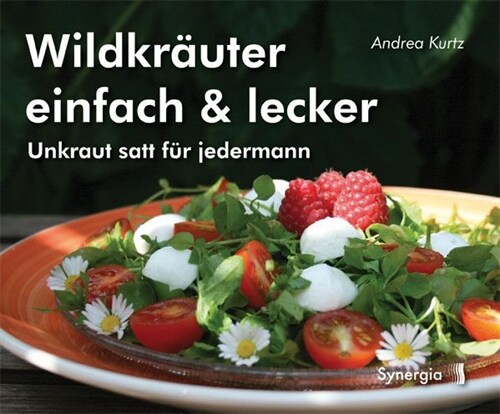 Wildkrauter einfach & lecker (Hardcover)