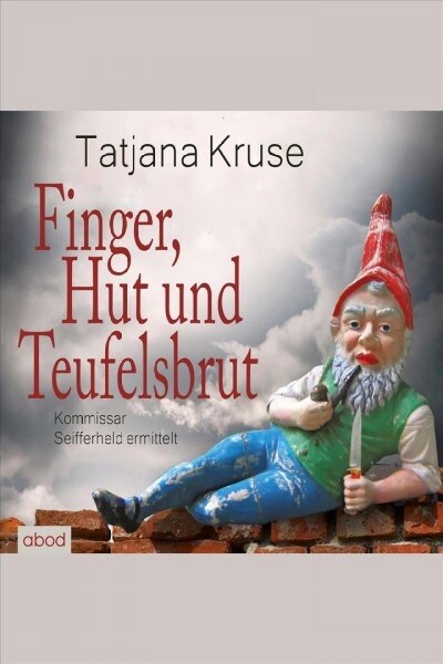 Finger, Hut und Teufelsbrut, 6 Audio-CDs (CD-Audio)