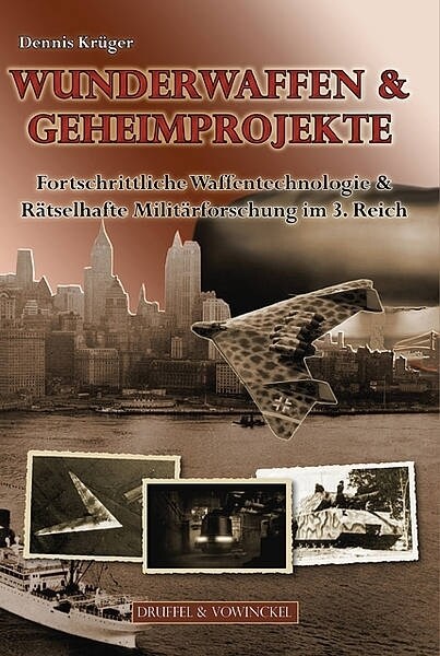 Wunderwaffen & Geheimprojekte (Hardcover)