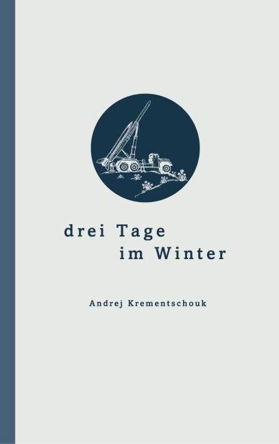 Drei Tage Im Winter (Paperback)