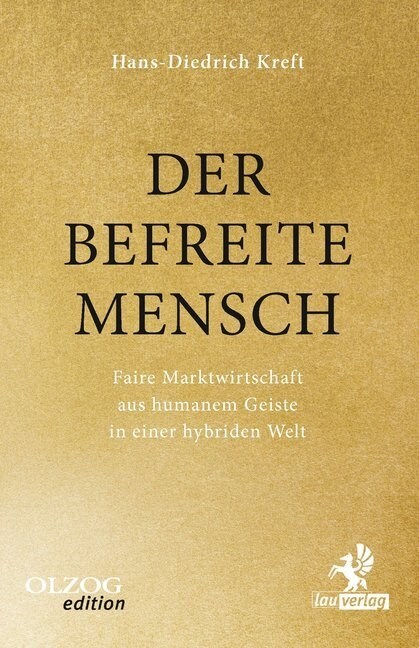 Der befreite Mensch (Paperback)