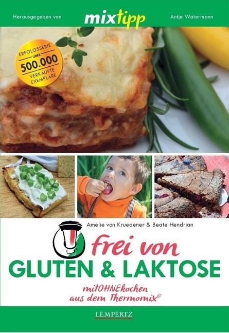 mixtipp: Frei von Gluten und Laktose (Paperback)