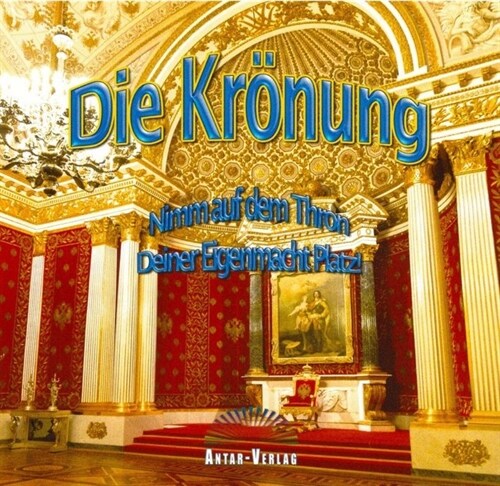 Die Kronung, 1 Audio-CD (CD-Audio)
