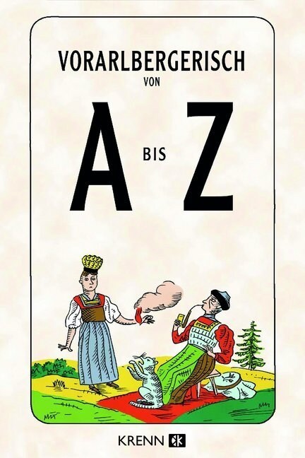Vorarlbergerisch von A bis Z (Hardcover)