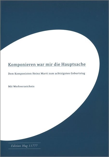 Komponieren war mir die Hauptsache (Paperback)