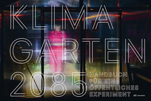 Klimagarten 2085 (Hardcover)
