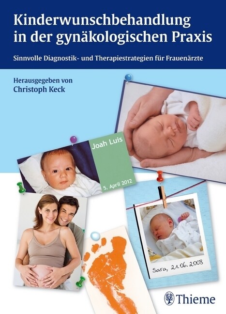 Kinderwunschbehandlung in der gynakologischen Praxis (Hardcover)