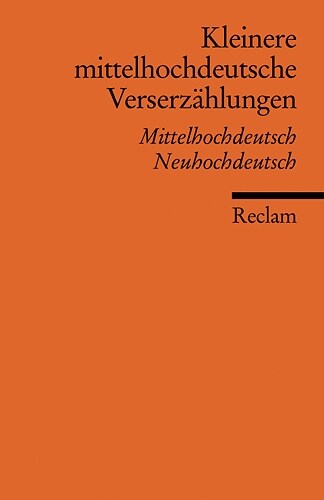 Kleinere mittelhochdeutsche Verserzahlungen (Paperback)