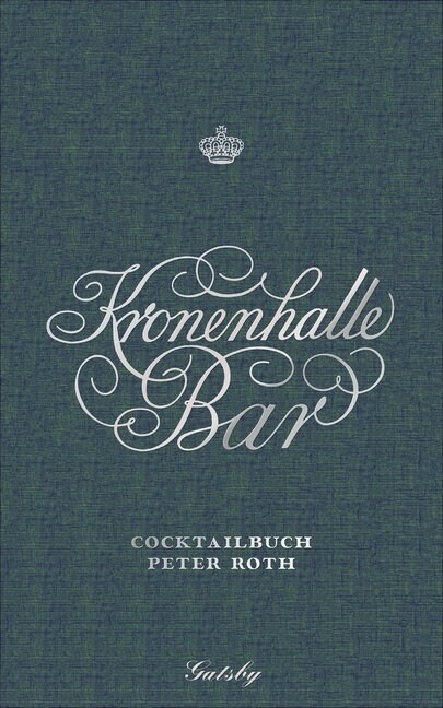 Kronenhalle Bar (Hardcover)