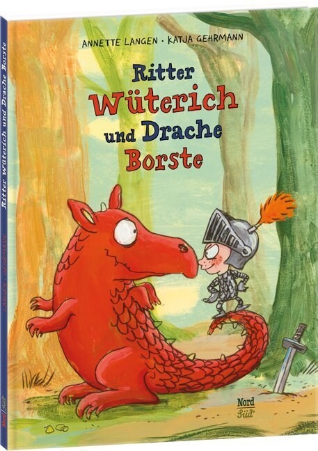 Ritter Wuterich und Drache Borste (Hardcover)