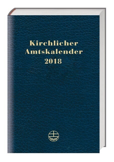 Kirchlicher Amtskalender 2018 - blau (Calendar)