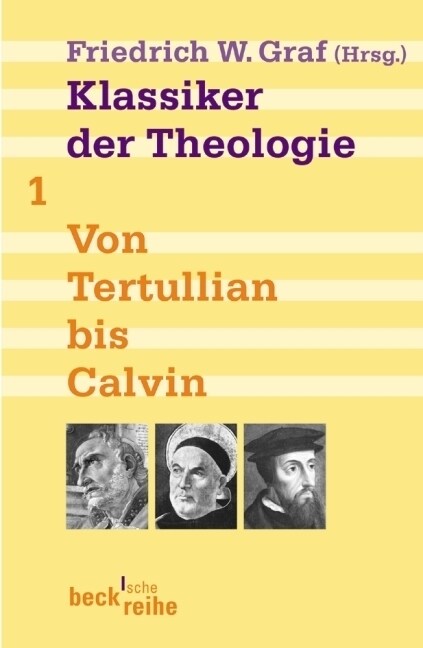 Klassiker der Theologie. Bd.1 (Paperback)
