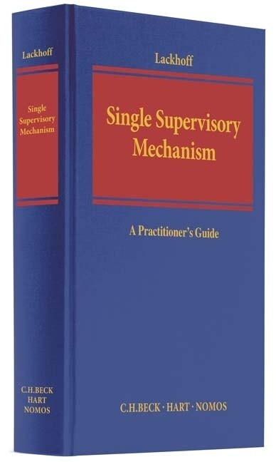 The Single Supervisory Mechanism (Hardcover)