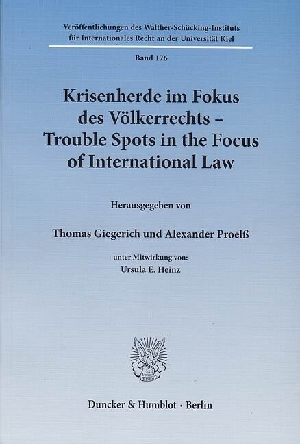 Krisenherde Im Fokus Des Volkerrechts / Trouble Spots in the Focus of International Law (Paperback)