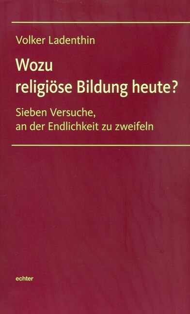 Wozu religiose Bildung heute？ (Paperback)