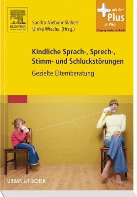 Kindliche Sprach-, Sprech-, Stimm- und Schluckstorungen (Paperback)