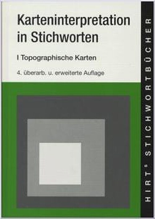 Karteninterpretation in Stichworten. Tl.1 (Paperback)