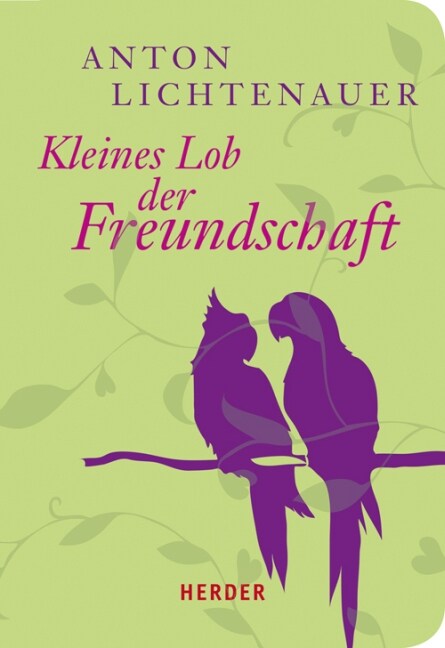 Kleines Lob der Freundschaft (Paperback)