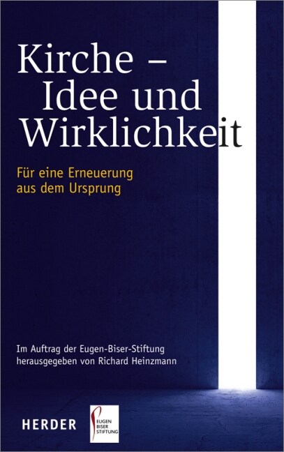 Kirche - Idee und Wirklichkeit (Hardcover)