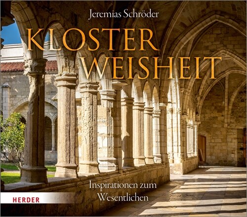 Klosterweisheit (Hardcover)