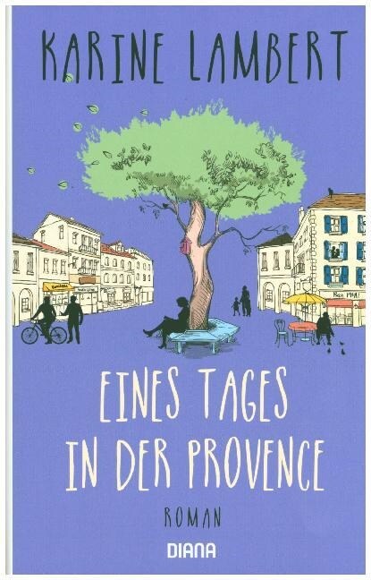 Eines Tages in der Provence (Hardcover)