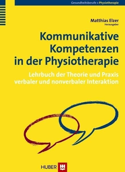 Kommunikative Kompetenzen in der Physiotherapie (Paperback)