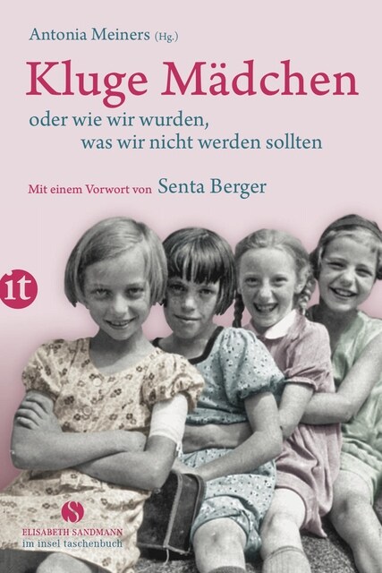 Kluge Madchen oder wie wir wurden, was wir nicht werden sollten (Paperback)