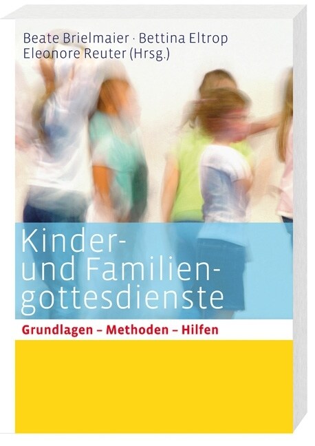 Kinder- und Familiengottesdienste fur alle Sonn- und Festtage (Paperback)