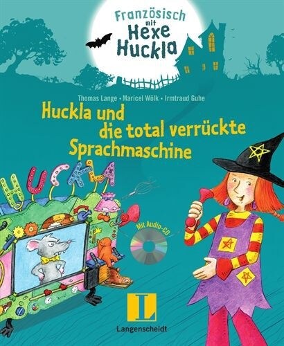 Huckla und die total verruckte Sprachmaschine, m. Audio-CD (Hardcover)