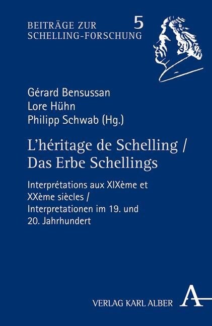 Lheritage de Schelling / Das Erbe Schellings (Paperback)