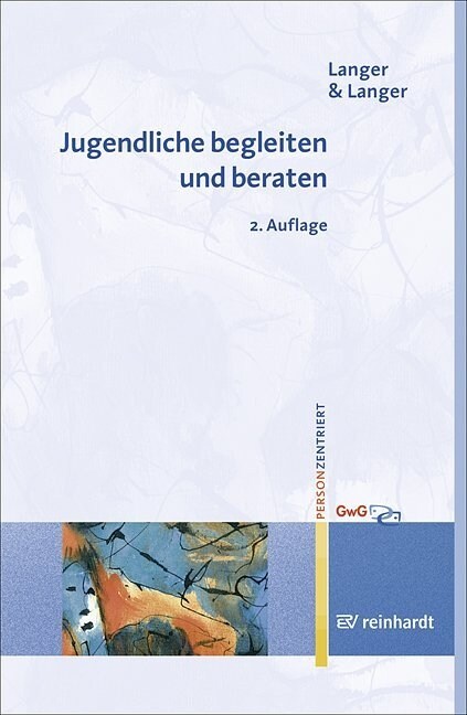 Jugendliche begleiten und beraten (Paperback)