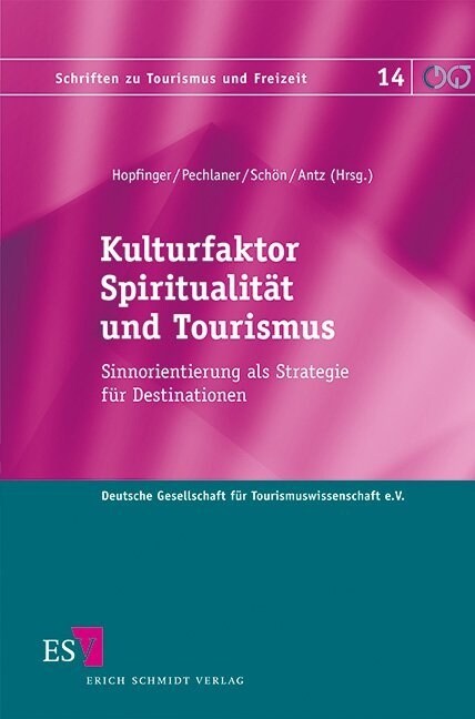 Kulturfaktor Spiritualitat und Tourismus (Paperback)
